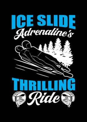 Ice Slide Adrenalines