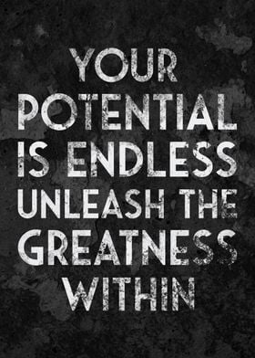 Your Potential is Endless