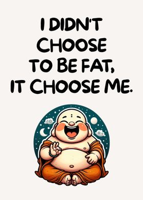 Funny Fat Buddha Quot