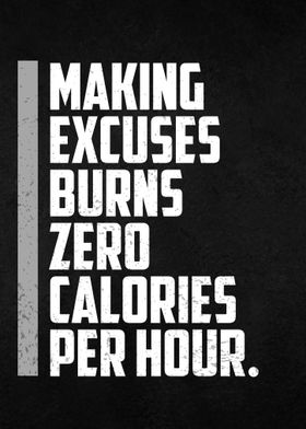 Making excuses Motivation