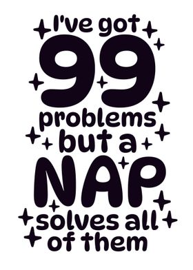 99 Problems funny Quotes
