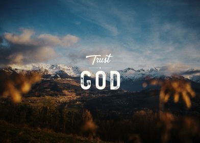 Trust God