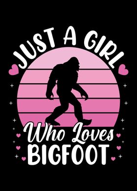 girl who loves Bigfoot 