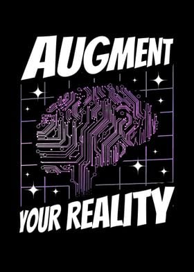 Augment Your Reality