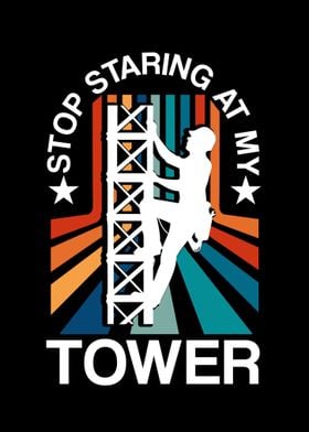 Stop Staring At My Tower