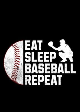 Eat Sleep Baseball Repeat