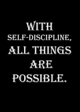 With self discipline