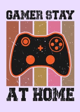 Gamer Stay At Home
