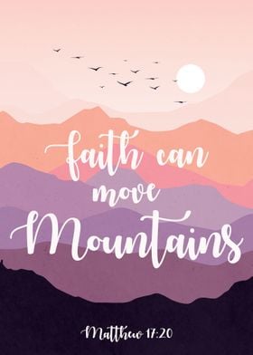 Faith Can Move Mountain