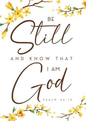 Be Still and Know I am God