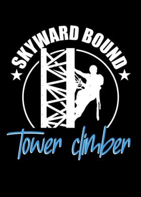 Skyward Bound Tower