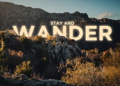 stay and wander