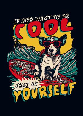 Be Cool Be Yourself 
