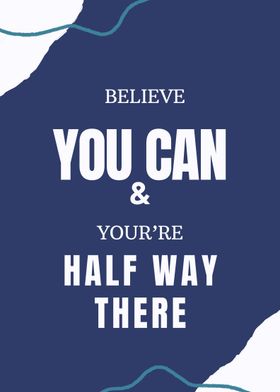 Believe you can