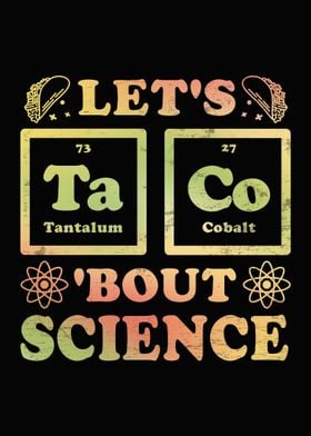 Lets Taco Bout Science