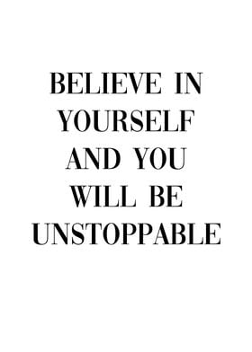 Believe in Yourself