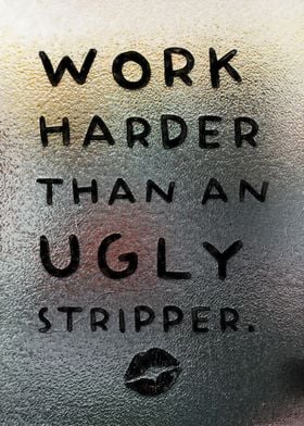 Work hard