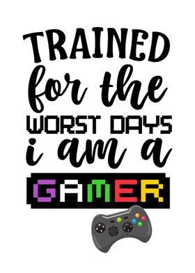 I am a gamer