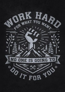 Work Hard Motivational