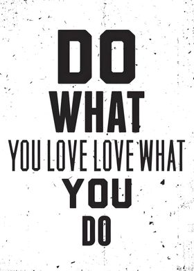 do what you love quote 