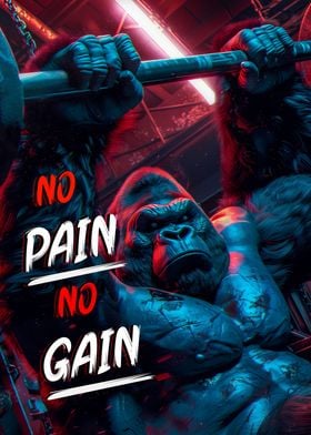 No pain No gain Gorilla