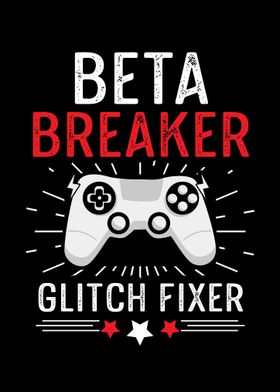 Beta Breaker Glitch Fixer