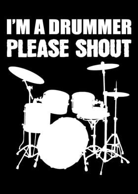 Im a Drummer Drummer Or M
