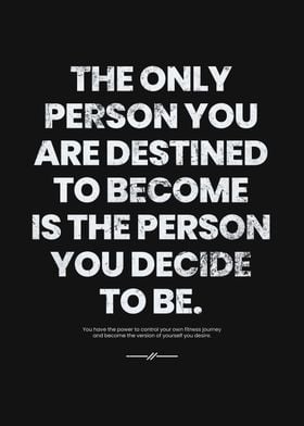 You Define Your Destiny