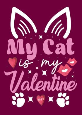 my cat is my valentines 