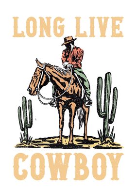 Long Live Cowboy