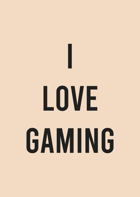 I Love Gaming