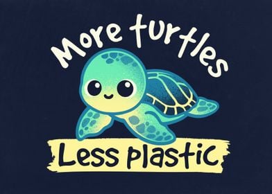 More turtles less plastic
