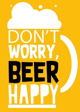 don t worry beer happy