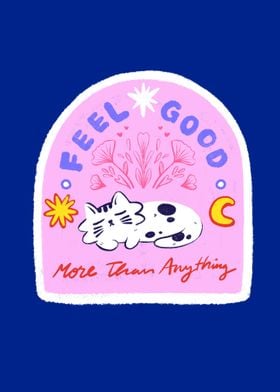 Feel Good So Good