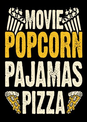 Popcorn Pajamas Pizza