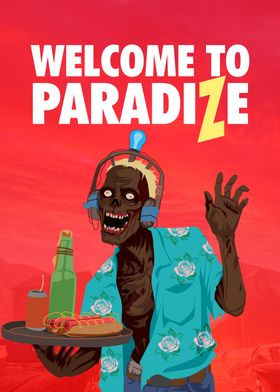 WELCOME TO PARADIZE