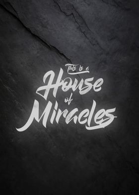 House Of Miracles