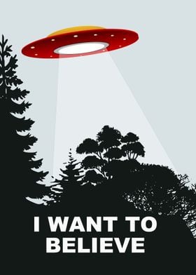 I WANT TO BELIEVE