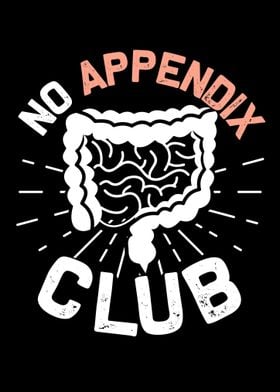 No Appendix Club Abdomen