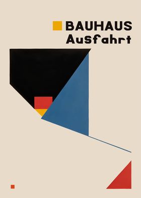 Bauhaus Ausfahrt Poster