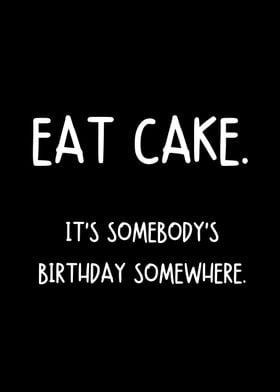 Eat Cake