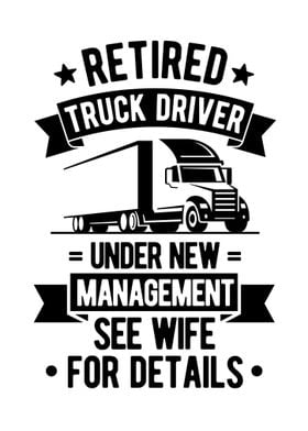 Retired Truck Driver Funny