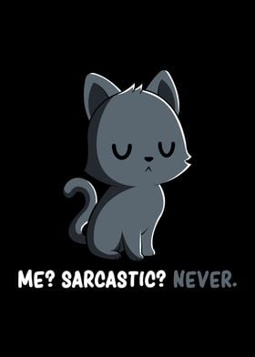 Cat Sarcasm Dark Humor