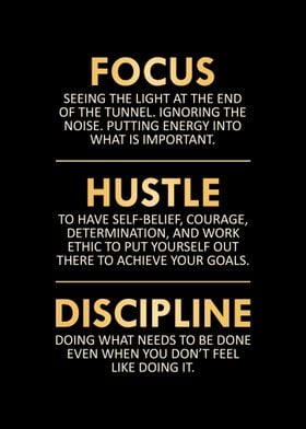 Focus Hustle Discipline