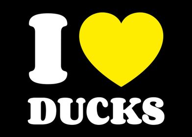 I Love Ducks Heart Love