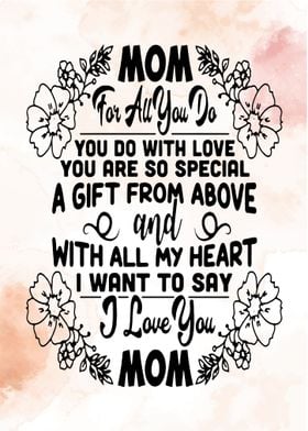 To My Mom I Love You