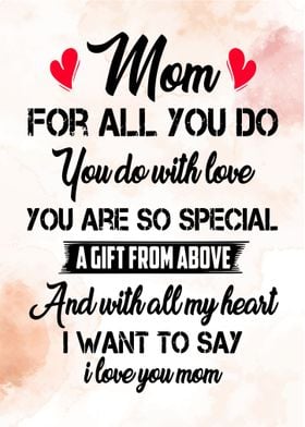 To My Mom I Love You
