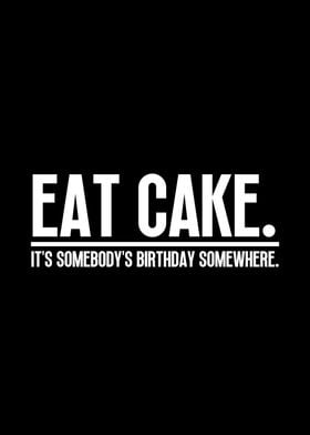 Eat Cake