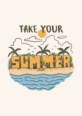 Take Your Summer