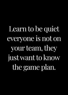 Learn to be quiet